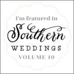 Featured in Southern Weddings Gadge